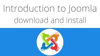 Joomla for beginners tutorial 1 - Introduction to joomla, download and install