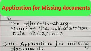 Application for missing documents. How to Write an application for missing documents in English