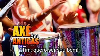 Tim, Quero Ser Seu Bem ( Timbalando Vai ) - Timbalada - Axé das Antigas - Axé Retrô - Relíquia