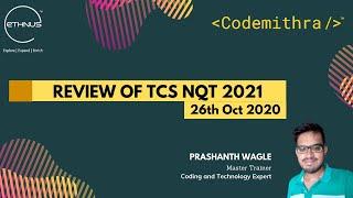 Review of TCS NQT 2021 | 26-Oct-2020