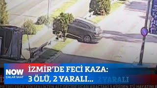 İzmir’de feci kaza: 3 ölü, 2 yaralı... 26 Eylül 2024 İlker Karagöz ile Çalar Saat