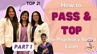 HOW TO PASS AND TOP THE PHARMACY BOARD EXAM (PhLE)  | experience, tips, answering exams | PART ONE