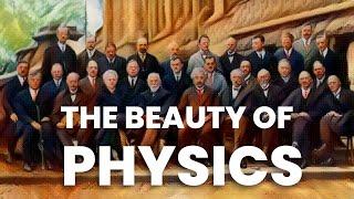 The Beauty of Physics | Physics Motivational Video