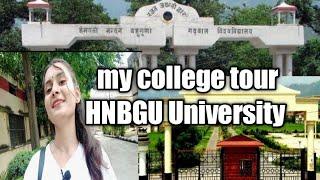 College tour HNBGU (Hemwati Nandan Bahuguna Garhwal University Srinagar Garhwal Uttarakhand 