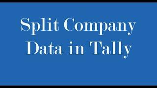 How to split company data in tally || data split in tally ||split financial year