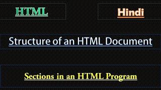 Structure of an HTML Document || Hindi