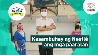 Kasambuhay for Good: Nestlé Wellness Campus