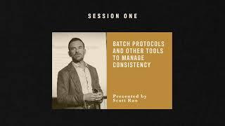 Batch Protocols and Other Tools to Manage Consistency | Scott Rao