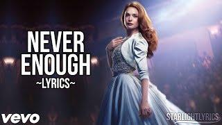 The Greatest Showman - Never Enough (Lyric Video) HD