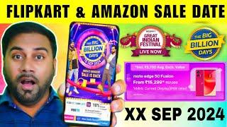 Flipkart Big Billion Day 2024 Date  Next Sale on Flipkart & Amazon September 2024