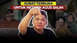 SURAT TERBUKA UTK NETIZEN AGUS SALIM