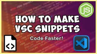 [EASY] HOW TO MAKE VISUAL STUDIO CODE SNIPPETS!