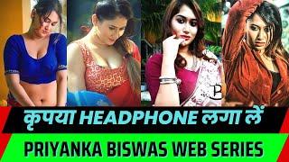 Top 5 Priyanka Biswas Web Series List | Arya Flicks