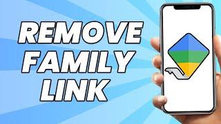 How To Remove Family Link From Google Account (EASY TUTORIAL)