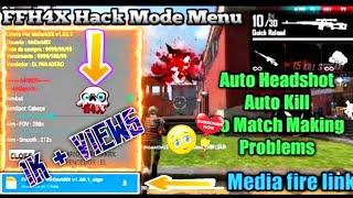 FFH4X Mod Menu Free Fire  | Auto Headshot Auto Kill No Match Making Problems | New Hack Version |