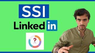Social Selling Index Linkedin (SSI Linkedin) : Comment s'en servir !