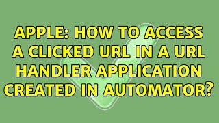 Apple: How to access a clicked URL in a URL handler application created in Automator?