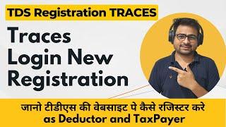 Traces Login New Registration | How to Register on Traces as Deductor