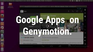 Installing Googple Play Store (Google Apps) In Genymotion Android Emulator