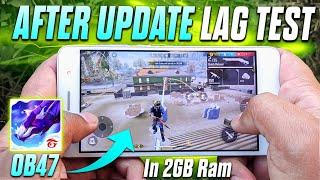 After OB47 Update Free Fire Lag Test In 2GB Ram