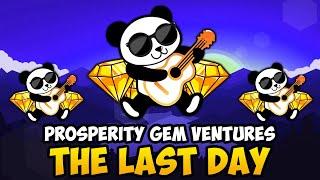 PGV - THE LAST DAY... (PROSPERITY GEM VENTURES CRYPTO UPDATES & NEWS)