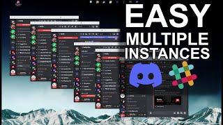 How to Open Multiple Discord / Slack Instances & Monitor Several Channels at The Same Time