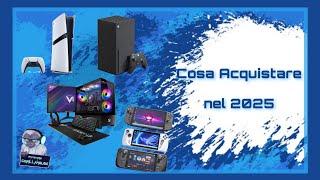 Console, PC o Handheld: quale scegliere nel 2025