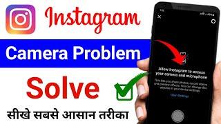 Allow Instagram to Access Your Camera and Microphone | Instagram Camera Settings