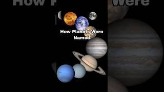 How Planets were named. #ytshortsvideo #facts #planets #solarsystem #greek #greekmythology #trend