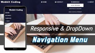 Responsive Navigation Dropdown Menu Bar using HTML and CSS - Webkit Coding