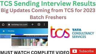 BIG UPDATE FOR 2023 BATCH || TCS NQT RESULTS DECLARED FOR 2023 BATCH | TCS INTERVIEW RESULT OUT 2022