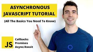 Asynchronous JavaScript Tutorial For Beginners | Callbacks, Promises, Async Await