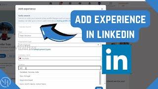 How to Add Experience in Linkedin Profile | Experience in Resume | Experience Section in Linkedin