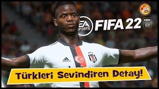 FIFA 22 | TÜRKLERİN HOŞUNA GİDECEK MUHTEŞEM DETAY!