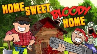 HOME SWEET, BLOODY HOME  7 Days to Die (1)
