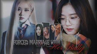 CHAESOO FF: {FORCED MARRIAGE WITH HER BULLY} |EP: LIVING HELL| FANFICTION