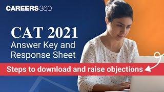 CAT 2021 Answer Key and Response Sheet OUT | Steps to download CAT answer key and raise objections