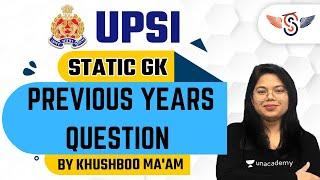 1 PM - UPSI 2021 | Static GK by Khushboo Ma'am | Previous Year Questions