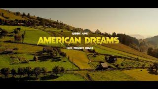 Gabbie June - American Dreams (Nick Project Remix)