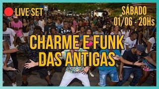 LIVE  CHARME E FUNK DAS ANTIGAS - DJ ACACIO a.k.a Dj KazZ 