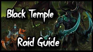 WoW TBC - Black Temple Raid Guide