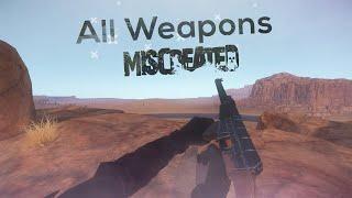 All Weapons Showcase ● Miscreated 4K 60fps