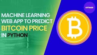 Bitcoin Future Price Prediction Machine Learning Model in Python