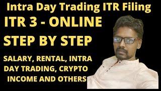 Intraday Trading ITR Filing | ITR-3 Filing Capital Gain | How to Show Intraday Trading in ITR-3