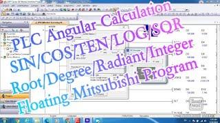 PLC Angular Calculation SIN/COS/TEN/LOG/SQR Root/Degree/Radiant/Integer/Floating Mitsubishi Program