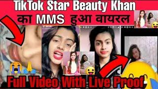 Tik Tok star ⭐beauty khan MMS viral | MMS leaked video full reality | beauty khan | viral Nisha