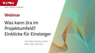 Jira im Projektmanagement – was kann es? Tipps für Einsteiger + Jira Seminar