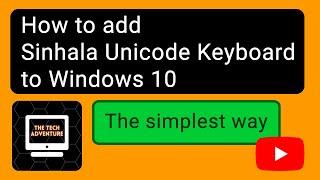 ⭐ How to add Sinhala Unicode Keyboard to Windows 10.