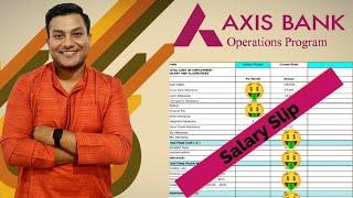 *Revealed* AXIS Bank Operations Program Salary Slip | Banking Jobs | Top Private Banks Of India