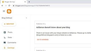 How to Fix AdSense Doesn't Know About Your Blog  |  Can't Connect the blogger blog to Google AdSense